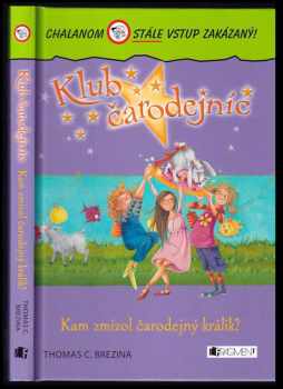 Klub čarodejníc – Kam zmizol čarodejný králik? : Velká záchranná akce