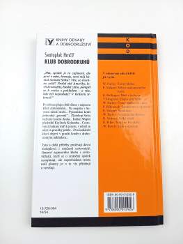 Svatopluk Hrnčíř: Klub dobrodruhů