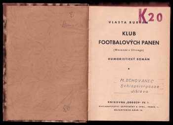 Vlasta Burian: Klub footbalových panen