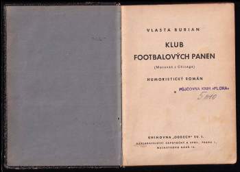Vlasta Burian: Klub footbalových panen