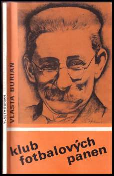 Vlasta Burian: Klub fotbalových panen