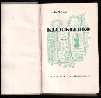 I. R Malá: Klub Klubko - román