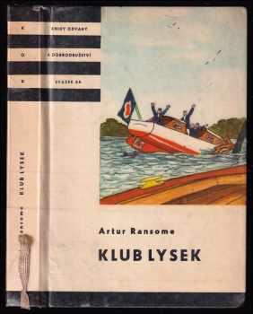 Arthur Ransome: Klub Lysek