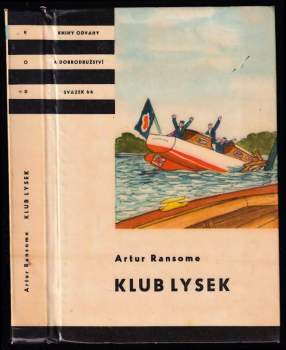 Klub Lysek - Arthur Ransome (1963, Státní nakladatelství dětské knihy) - ID: 766836