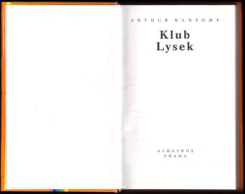 Arthur Ransome: Klub Lysek