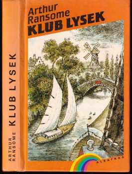 Klub Lysek - Arthur Ransome (1992, Albatros) - ID: 825916