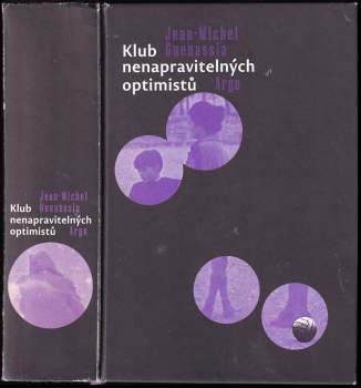 Klub nenapravitelných optimistů