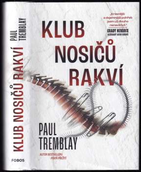 Paul Tremblay: Klub nosičů rakví