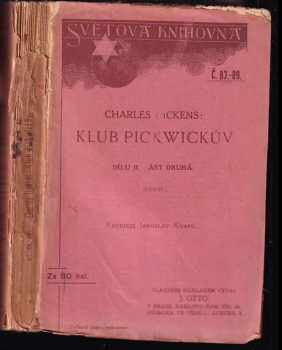 Charles Dickens: Klub Pickwickův