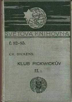 Charles Dickens: Klub Pickwickův
