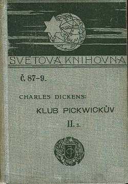 Charles Dickens: Klub Pickwickův