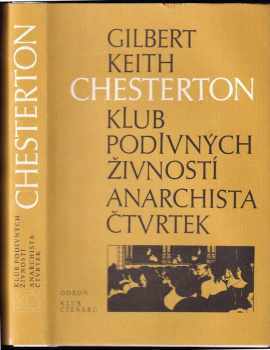 Klub podivných živností : Anarchista Čtvrtek - G. K Chesterton (1987, Odeon) - ID: 208630