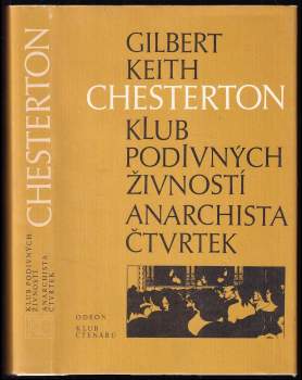 G. K Chesterton: Klub podivných živností ; Anarchista Čtvrtek