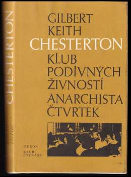G. K Chesterton: Klub podivných živností ; Anarchista Čtvrtek