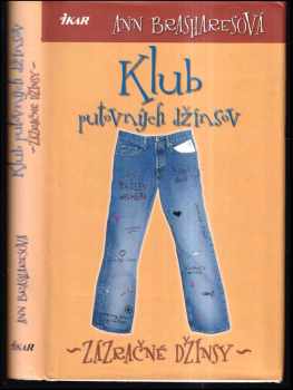 Klub putovných džínsov - zázračné džínsy