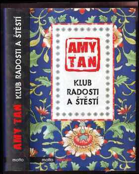 Amy Tan: Klub radosti a štěstí