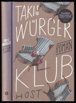 Klub : román - Takis Würger (2019, Host) - ID: 447078