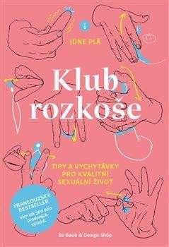 Jüne Plã: Klub rozkoše