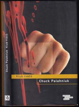 Chuck Palahniuk: Klub rváčů