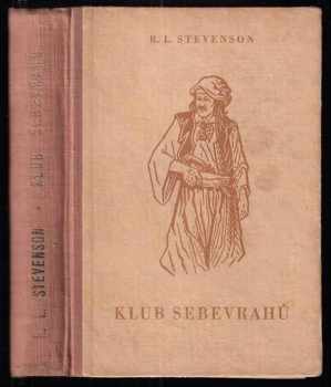 Robert Louis Stevenson: Klub sebevrahů a jiné dobrodružné příběhy