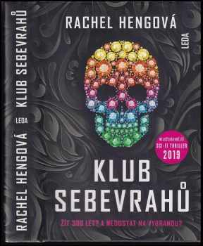 Rachel Heng: Klub sebevrahů