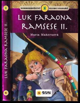 Klub stopařů a... luk faraona Ramsese II