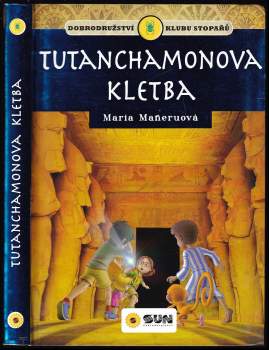 Klub stopařů a... Tutanchamonova kletba
