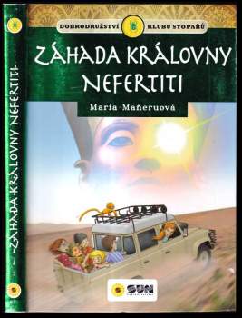 Klub stopařů a... záhada královny Nefertiti