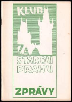 Klub Za Starou Prahu - Zprávy