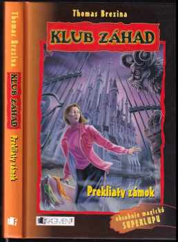 Klub záhad - Prekliaty zámok