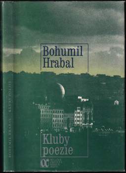 Bohumil Hrabal: Kluby poezie