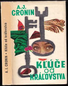 A. J Cronin: Kľúče od kraľovstva
