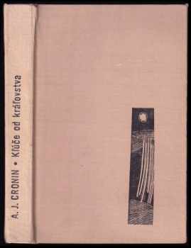 Klúče od kráľovstva - A. J Cronin (1968) - ID: 386504