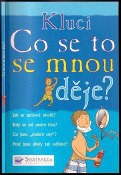 Kluci - co se to se mnou děje?