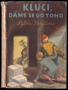 Kluci, dáme se do toho