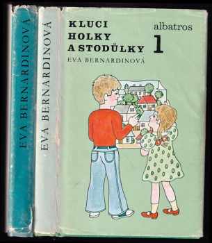 Eva Bernardinová: Kluci, holky a Stodůlky 1 + 2 - KOMPLET