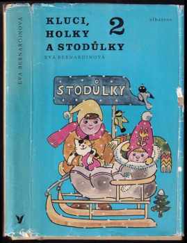 Eva Bernardinová: Kluci, holky a Stodůlky
