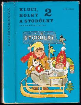 Eva Bernardinová: Kluci, holky a Stodůlky