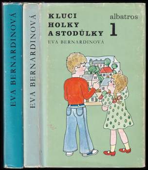 Eva Bernardinová: Kluci, holky a Stodůlky