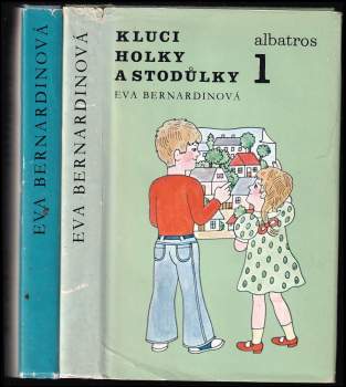 Eva Bernardinová: Kluci, holky a Stodůlky