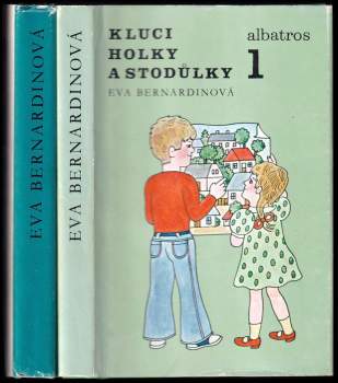 Eva Bernardinová: Kluci, holky a Stodůlky