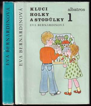 Eva Bernardinová: Kluci, holky a Stodůlky