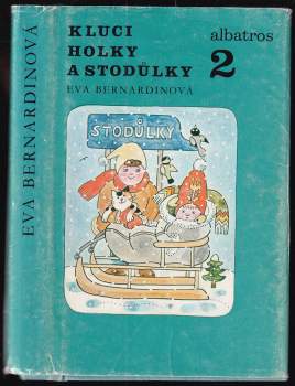 Eva Bernardinová: Kluci, holky a Stodůlky