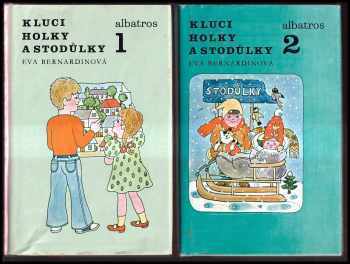 Eva Bernardinová: Kluci, holky a Stodůlky : Díl 1-2