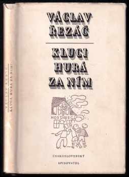 Kluci, hurá za ním! - Václav Řezáč (1954, Československý spisovatel) - ID: 97365