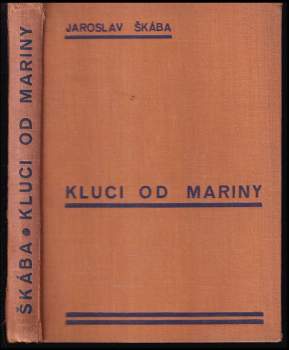 Jaroslav Škába: Kluci od mariny