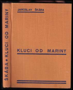 Jaroslav Škába: Kluci od mariny