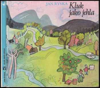 Jan Ryska: Kluk jako jehla