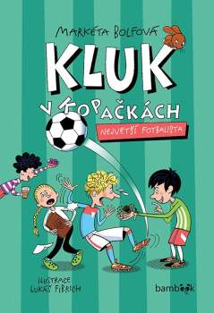 Kluk v kopačkách 5