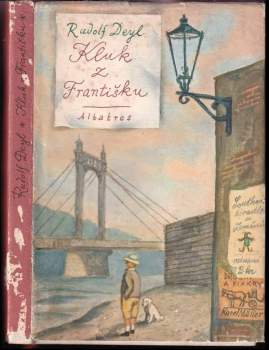 Rudolf Deyl: Kluk z Františku